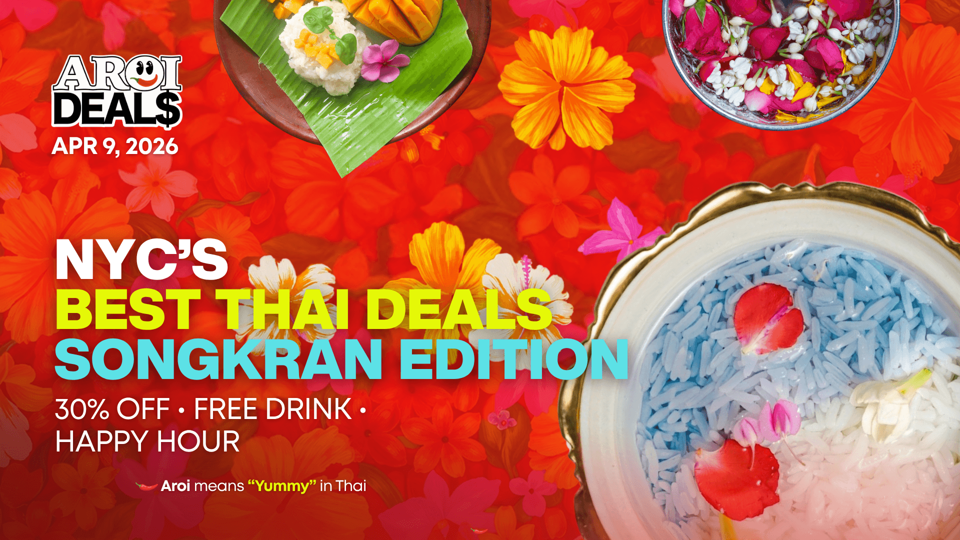 Aroi Deals This Week: April 9 --Songkran Edition thumbnail image
