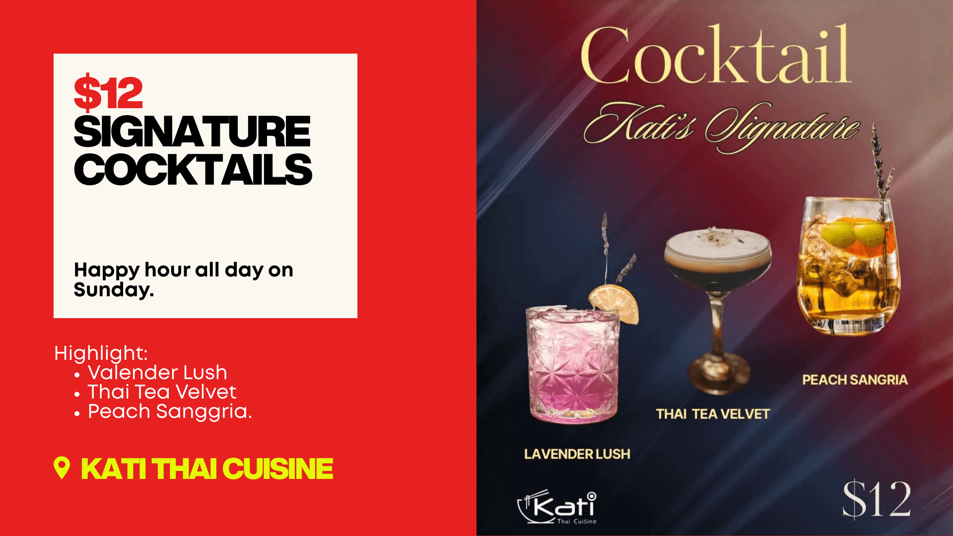 Kati Thai Cuisine — $12 Signature Cocktails