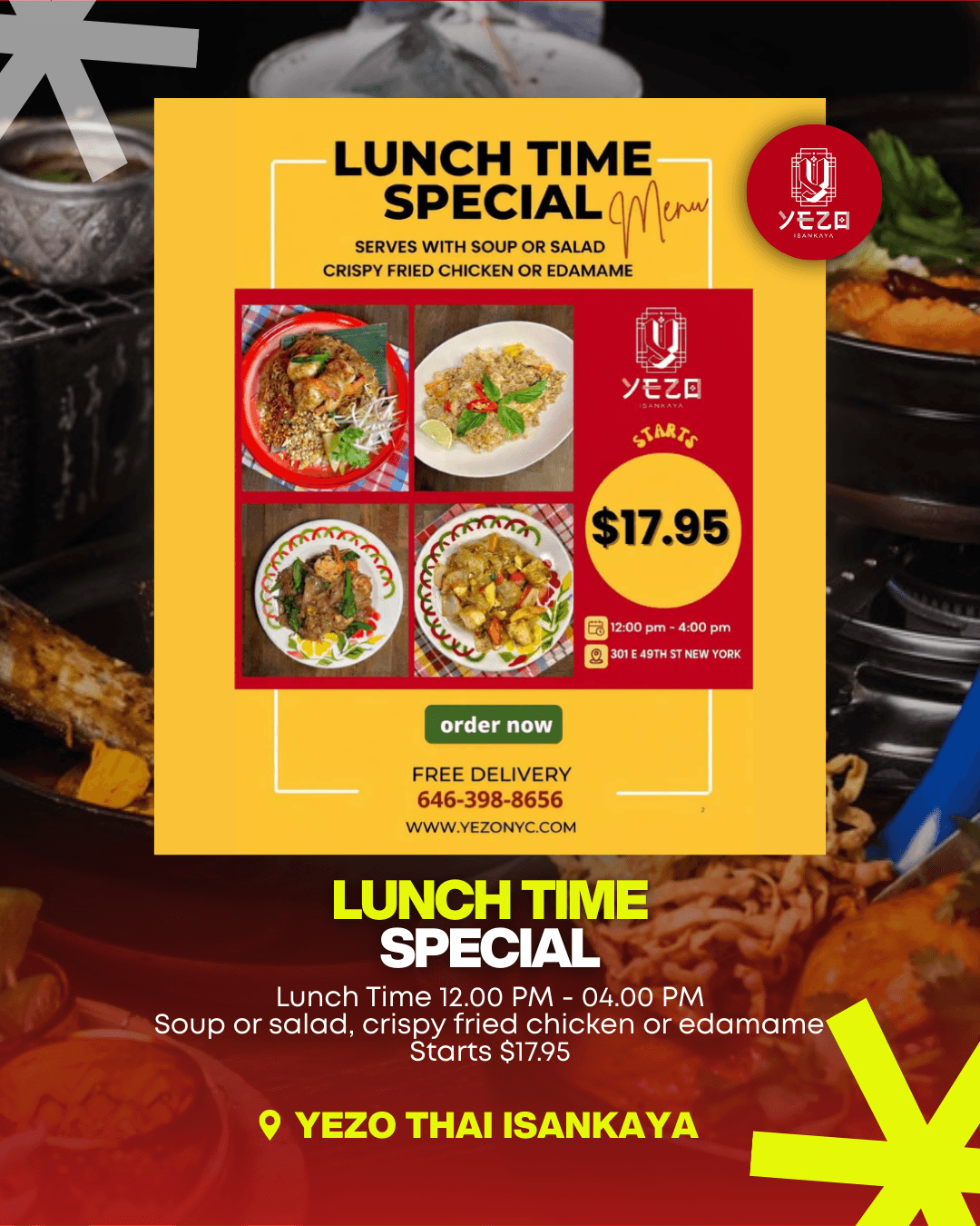 Yezo Thai Isankaya — Lunch Time Special