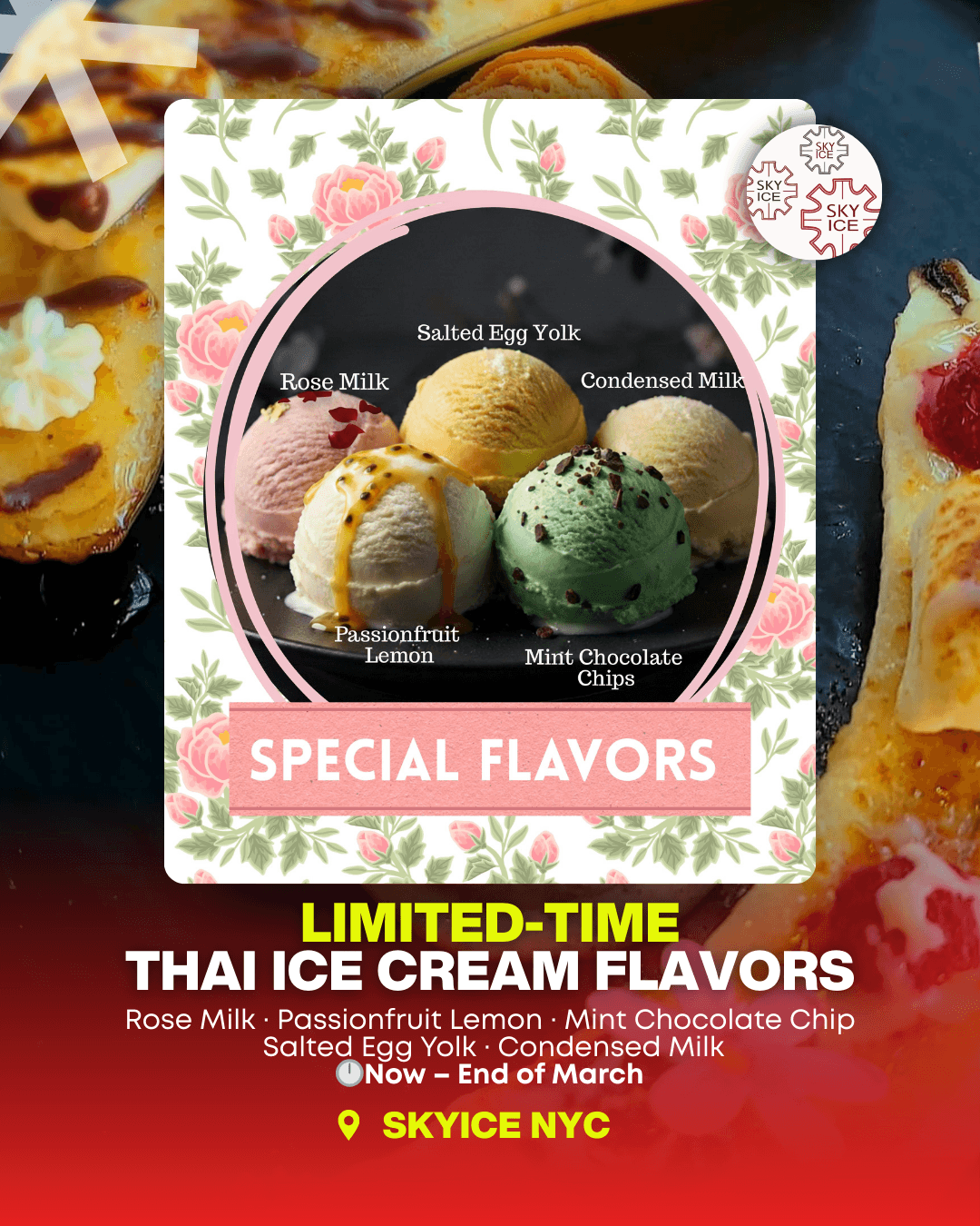 SkyIce NYC Thai Food — Special Flavor Ice Cream